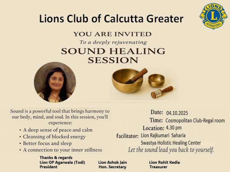 Sound Healing Session Lions Club of Calcutta Greater